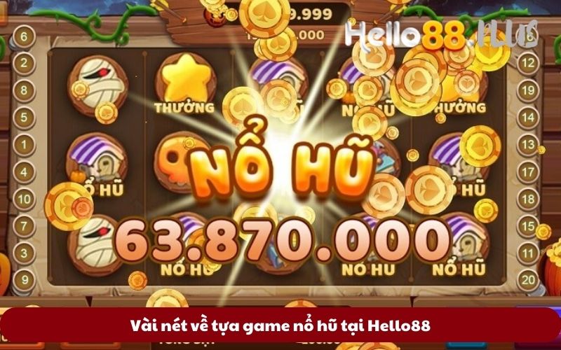 Vai-net-ve-tua-game-no-hu-tai-Hello88